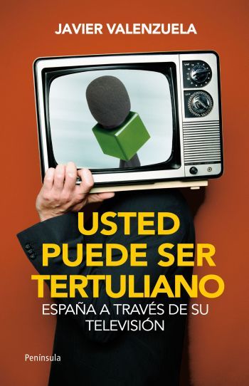 Portada del libro USTED PUEDE SER TERTULIANO. España a través de su televisión