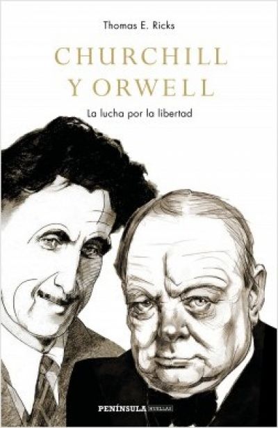 Portada del libro CHURCHILL Y ORWELL. La lucha por la libertad