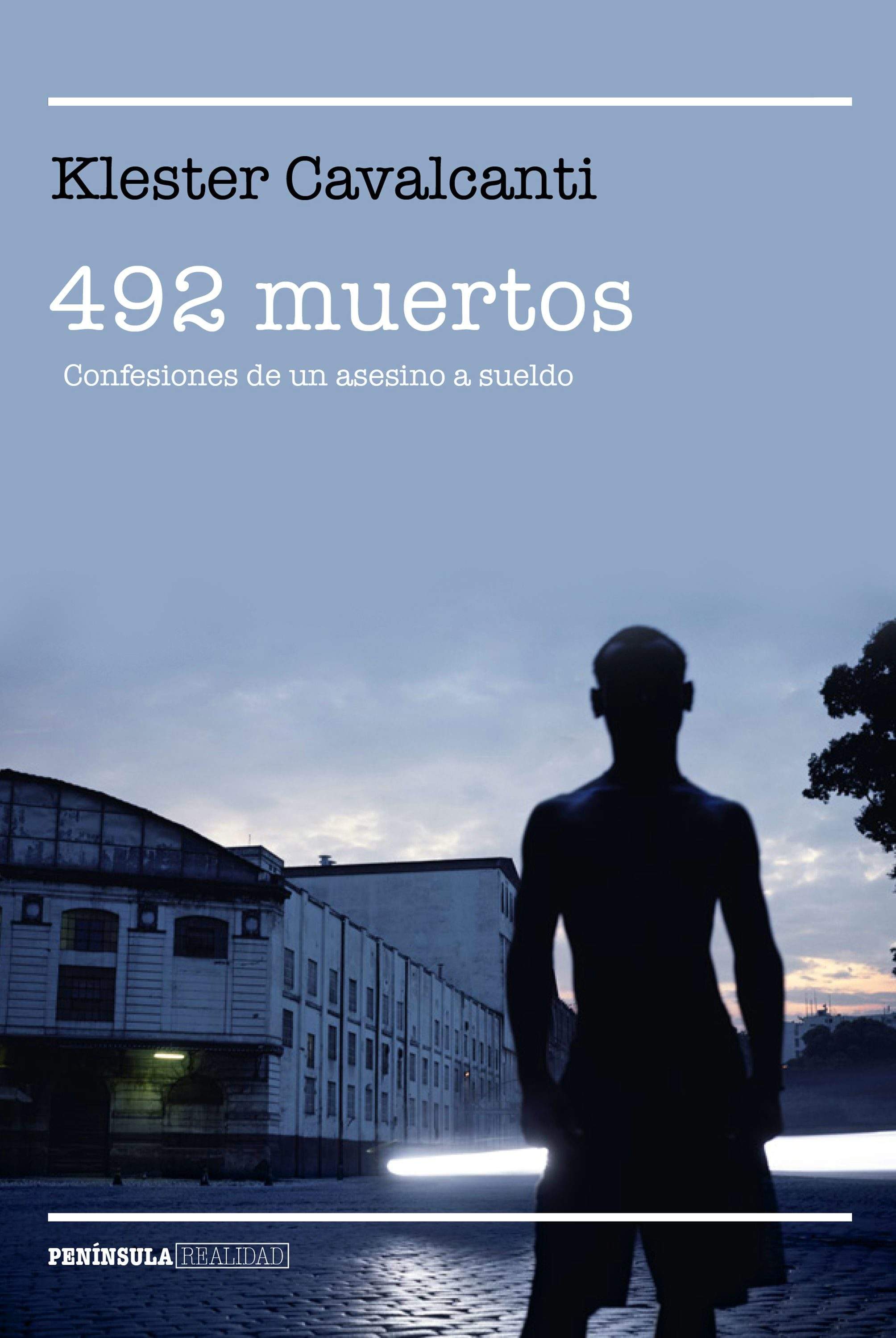 Portada del libro 492 MUERTOS. Confesiones de un asesino a sueldo