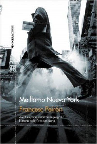 Portada del libro ME LLAMO NUEVA YORK. Aventura por el mapa de la geografía humana de la Gran Manzana