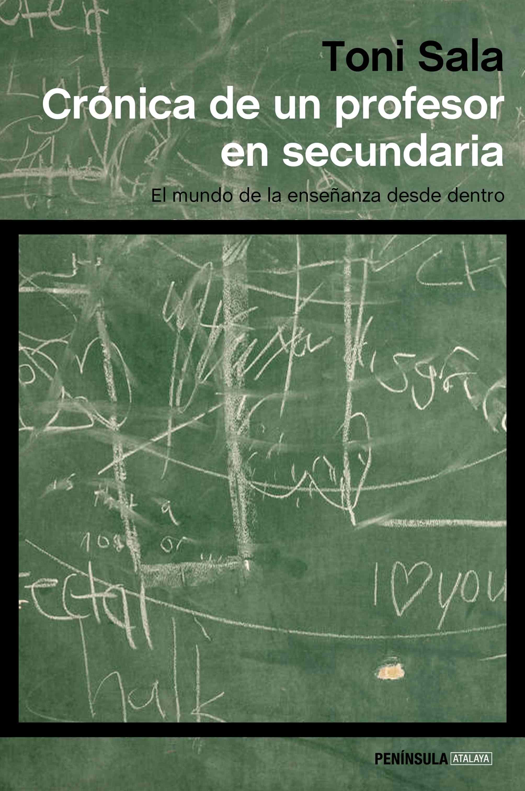 Portada de CRÓNICA DE UN PROFESOR EN SECUNDARIA. El mundo de la enseñanza desde dentro