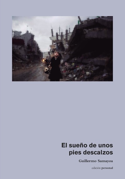 Portada del libro EL SUEÑO DE UNOS PIES DESCALZOS