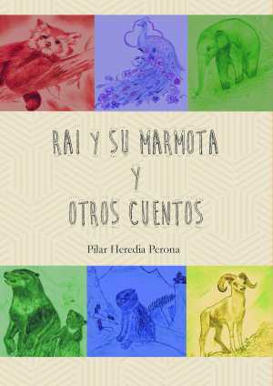 Portada del libro RAI Y SU MARMOTA Y OTROS CUENTOS