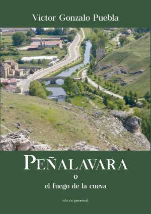 Portada del libro PEÑALAVARA O EL FUEGO DE LA CUEVA