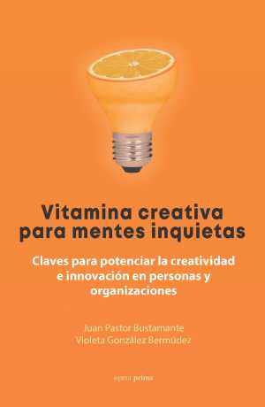 Portada del libro VITAMINA CREATIVA PARA MENTES INQUIETAS