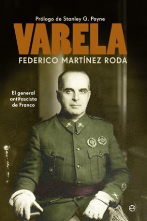 Portada del libro VARELA. El general antifascista de Franco