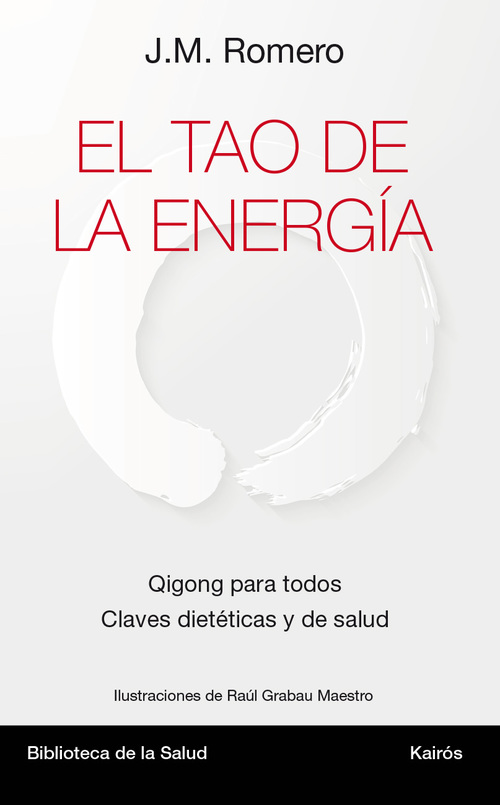 Portada de EL TAO DE LA ENERGÍA. Qigong para todos. Claves dietéticas y de salud