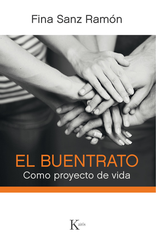 Portada del libro EL BUENTRATO. Como proyecto de vida