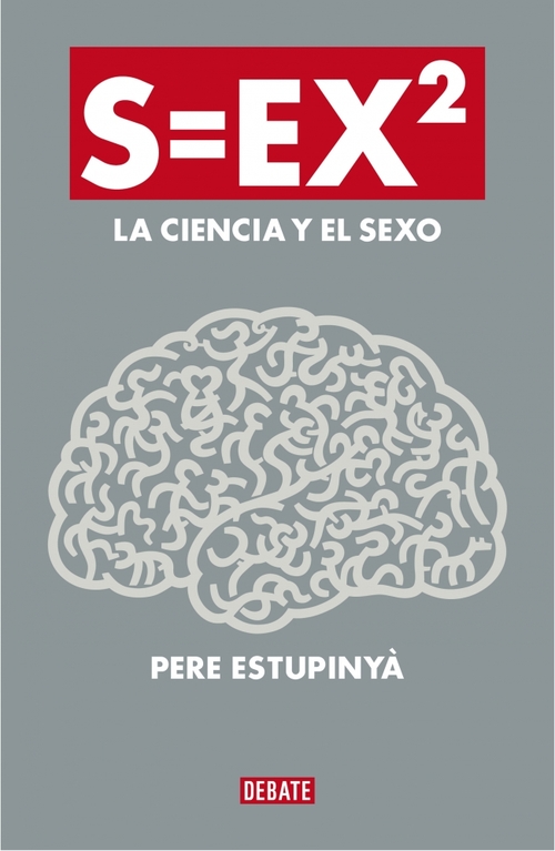 Portada de S=EX2. La ciencia y el sexo