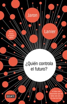 Portada del libro ¿QUIÉN CONTROLA EL FUTURO?