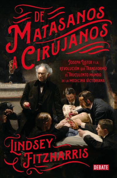 Portada del libro DE MATASANOS A CIRUJANOS