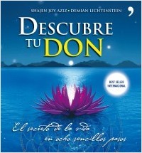 Portada de DESCUBRE TU DON. El secreto de la vida en ocho sencillos pasos