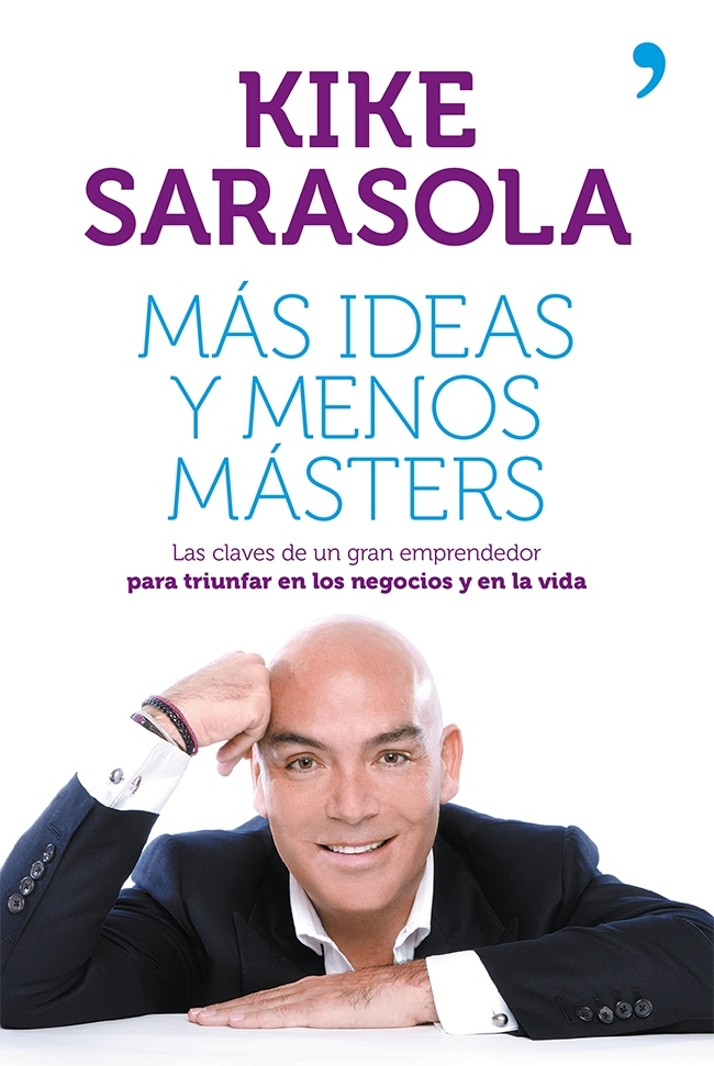 Portada del libro MÁS IDEAS Y MENOS MÁSTERS