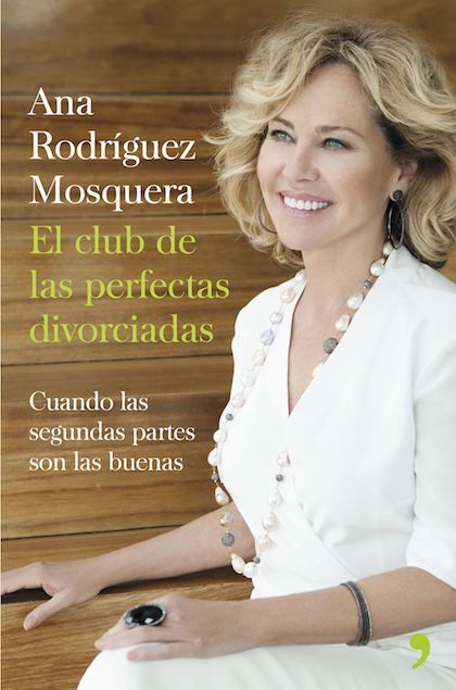 Portada del libro EL CLUB DE LAS PERFECTAS DIVORCIADAS