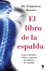 Portada del libro EL LIBRO DE LA ESPALDA. Cómo entender, evitar y superar los dolores de espalda