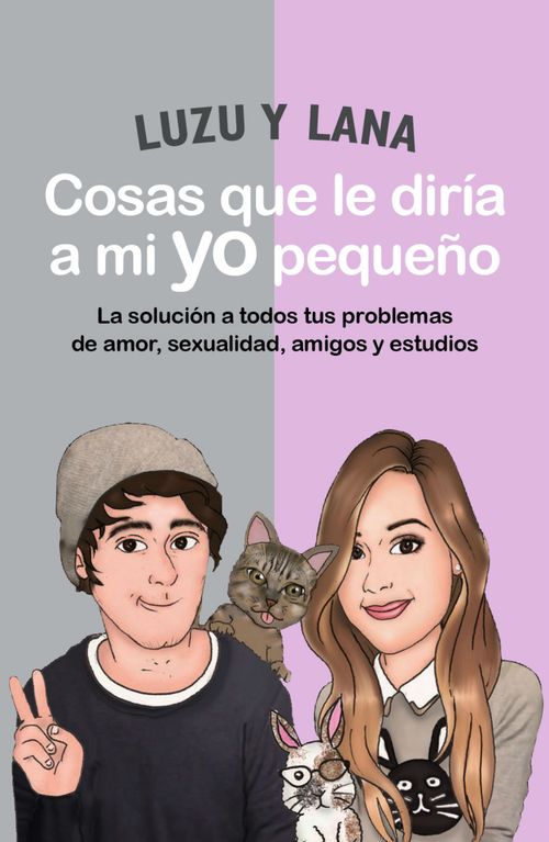 Portada del libro COSAS QUE LE DIRÍA A MI YO PEQUEÑO