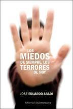 Portada del libro LOS MIEDOS DE SIEMPRE Y LOS TERRORES DE HOY