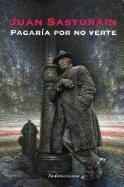 Portada de PAGARÍA POR NO VERTE (eBOOK)