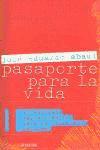 Portada del libro PASAPORTE PARA LA VIDA