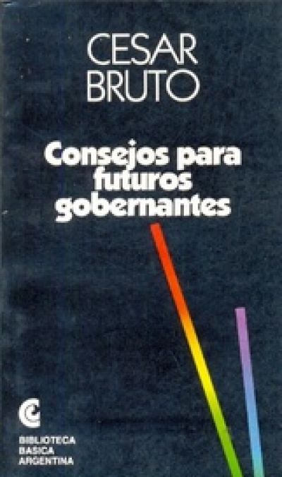 Portada de CONSEJOS PARA FUTUROS GOBERNANTES