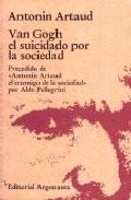 Portada del libro VAN GOGH EL SUICIDADO POR LA SOCIEDAD