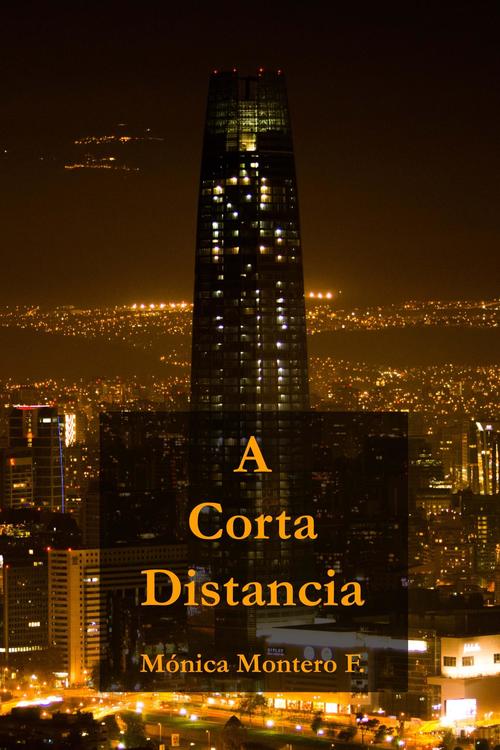 Portada del libro A CORTA DISTANCIA