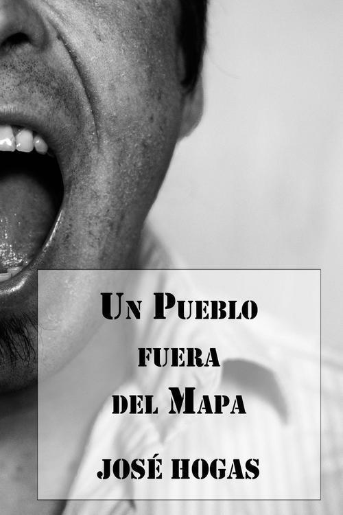 Portada de UN PUEBLO FUERA DEL MAPA