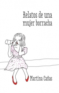 Portada de RELATOS DE UNA MUJER BORRACHA