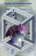 Portada del libro FÍSICA CUÁNTICA PARA FILO-SOFOS