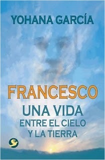 Portada del libro FRANCESCO: Una vida entre el cielo y la tierra