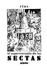 Portada del libro EL SUPERMERCADO DE LAS SECTAS