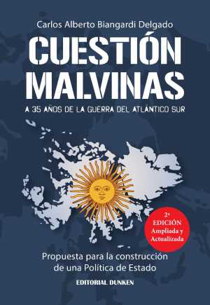 Portada del libro CUESTIÓN MALVINAS. A 30 AÑOS DE LA GUERRA DEL ATLÁNTICO SUR