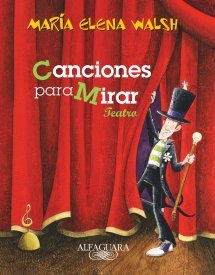 Portada del libro CANCIONES PARA MIRAR. Teatro