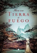 Portada del libro HACIA UNA TIERRA DE FUEGO