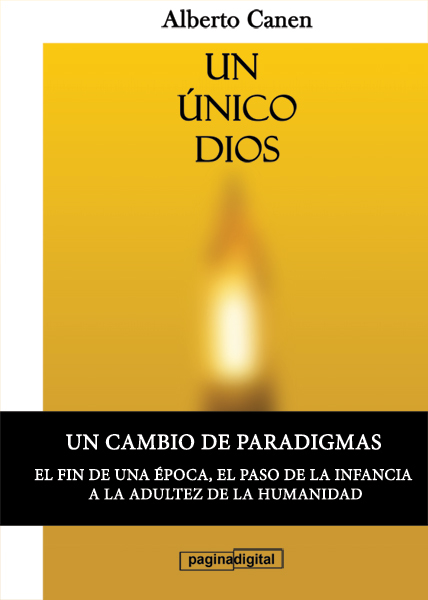 Portada de UN ÚNICO DIOS. La historia del pueblo elegido