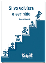 Portada del libro SI YO VOLVIERA A SER NIÑO