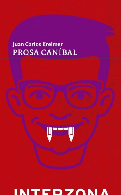 Portada del libro PROSA CANÍBAL