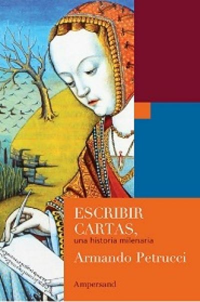 Portada de ESCRIBIR CARTAS. Una historia milenaria