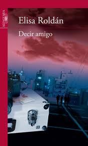 Portada del libro DECIR AMIGO