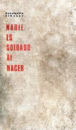 Portada de NADIE ES SOLDADO AL NACER