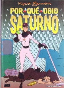 Portada del libro POR QUÉ ODIO SATURNO