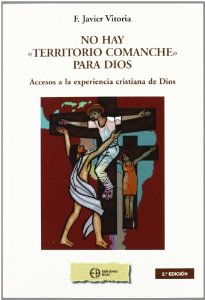 Portada del libro NO HAY "TERRITORIO COMANCHE" PARA DIOS