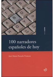 Portada del libro 100 NARRADORES ESPAÑOLES DE HOY