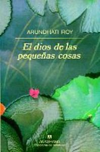 Portada del libro EL DIOS DE LAS PEQUEÑAS COSAS