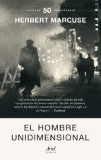 Portada del libro EL HOMBRE UNIDIMENSIONAL