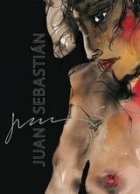 Portada de JUAN SEBASTIÁN. HISTORIAS PINTADAS Y CUENTOS DE AMOR