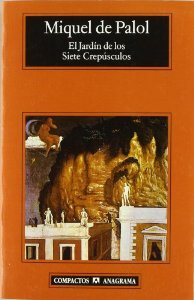 Portada de EL JARDÍN DE LOS SIETE CREPÚSCULOS