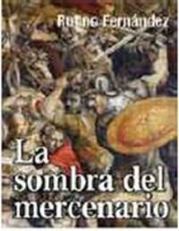 Portada de LA SOMBRA DEL MERCENARIO