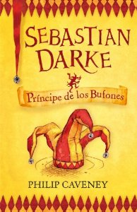 Portada del libro SEBASTIAN DARKE: PRÍNCIPE DE LOS BUFONES