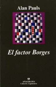 Portada del libro EL FACTOR BORGES